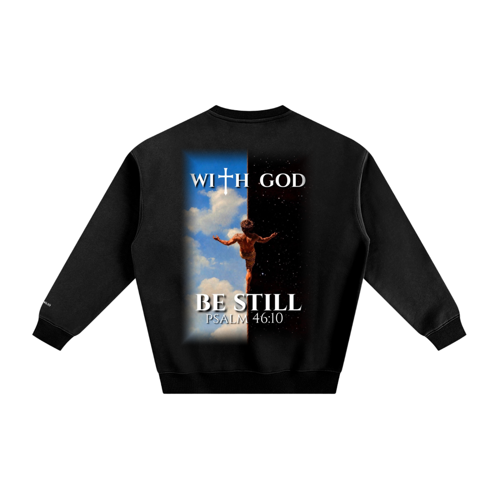 Be still psalm 46:10 crewneck