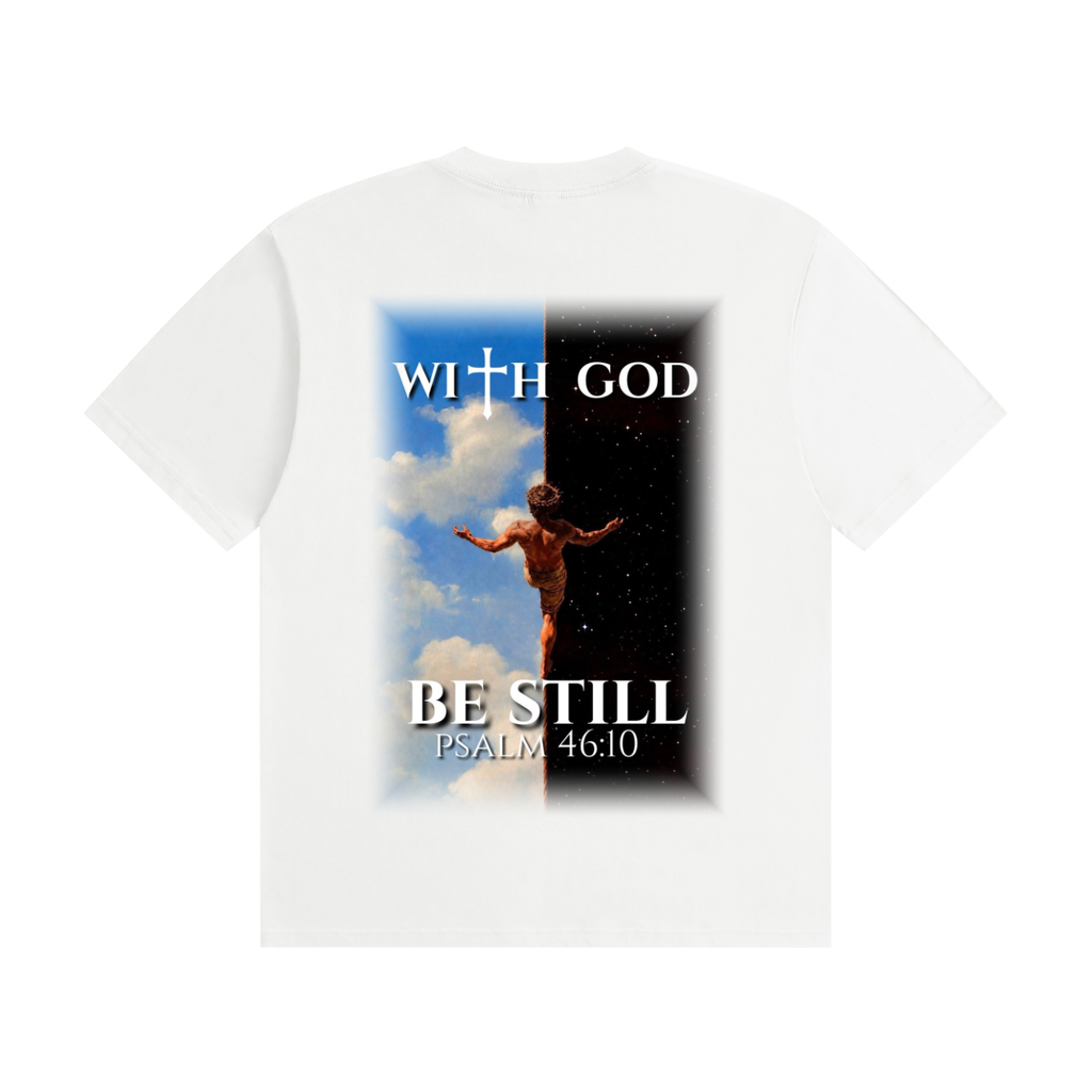 Be Still Psalm 46:10 Tee