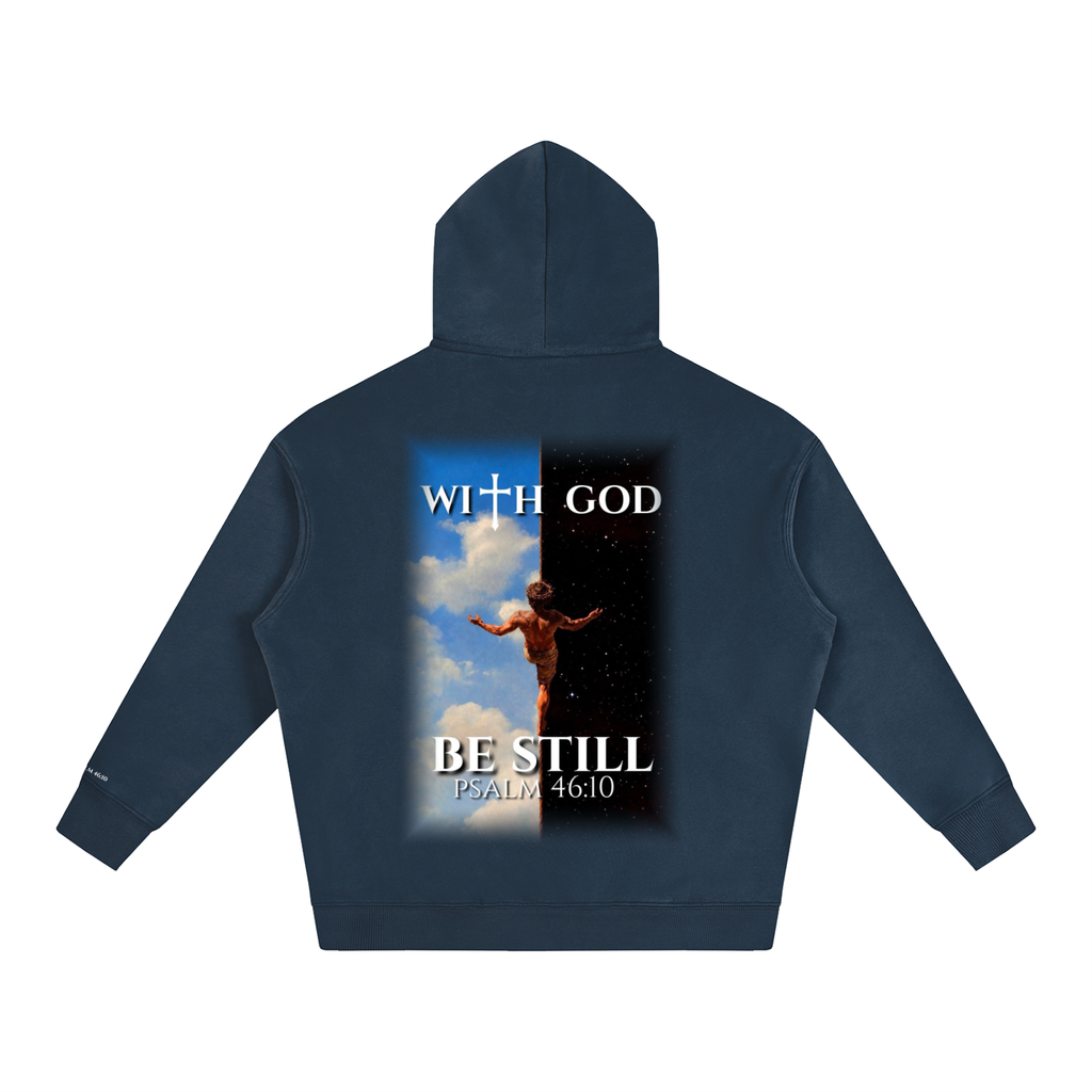 Be Still Psalm 46:10 Hoodie