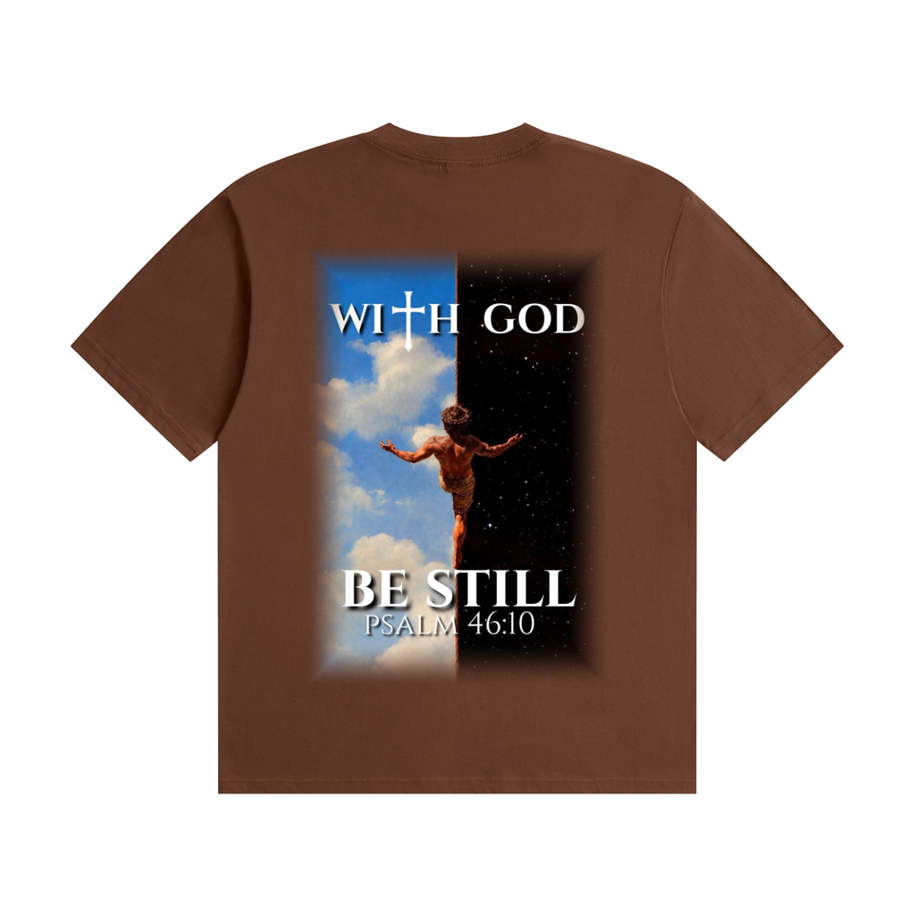 Be Still Psalm 46:10 Tee